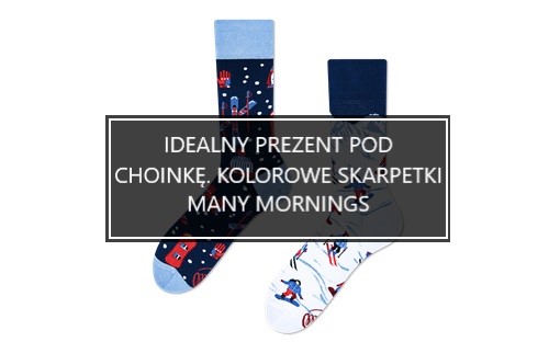 Idealny prezent pod choinkę. Kolorowe skarpetki Many Mornings